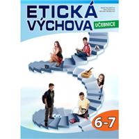 Etická výchova 6. - 7. ročník - učebnice
