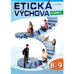 Etická výchova 8. - 9. ročník - učebnice