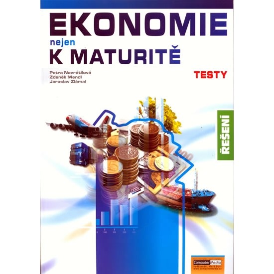Ekonomie nejen k maturitě - testy  ŘEŠENÍ