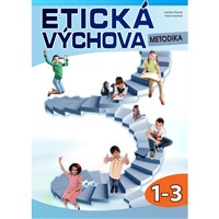 Etická výchova 1.-3. ročník - metodika