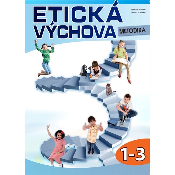 Etická výchova 1.-3. ročník - metodika