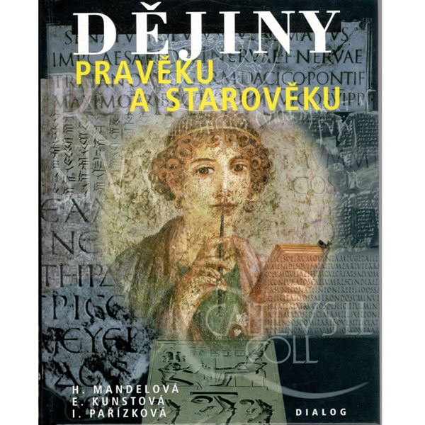 Dějiny pravěku a starověku - učebnice pro 6.r.