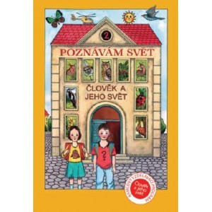 Poznávám svět - Prvouka 2- Pracovní listy RVP
