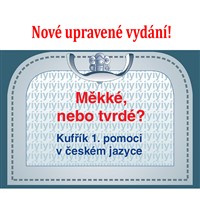 Měkké nebo tvrdé? - kufřík první pomoci v ČJ