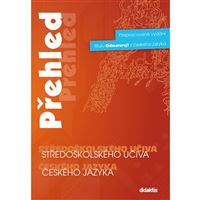 Přehled středoškolského učiva českého jazyka (dříve Odmaturuj z ČJ)