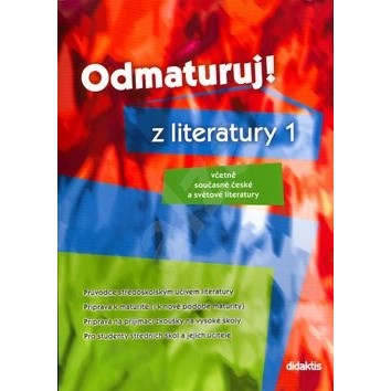 Odmaturuj! z literatury 1