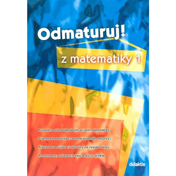 Odmaturuj! z matematiky 1