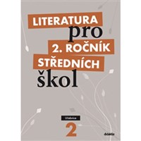 Literatura pro 2.r. SŠ - učebnice