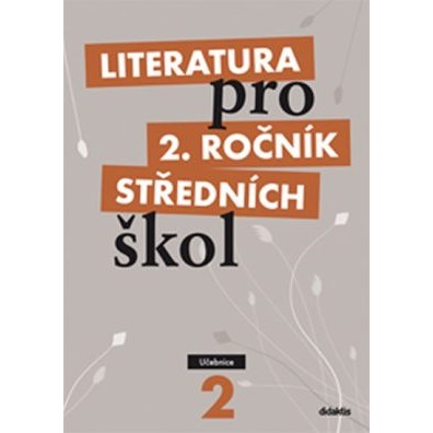 Literatura pro 2.r. SŠ - učebnice