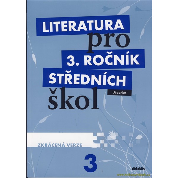 Literatura pro 3. r. SŠ - učebnice (zkrácená verze)