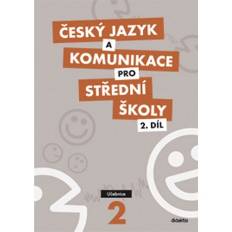 Český jazyk a komunikace pro SŠ 2.díl - učebnice