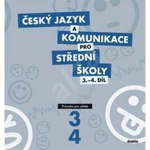 Český jazyk a komunikace pro SŠ 3. a 4 . díl - MP + CD
