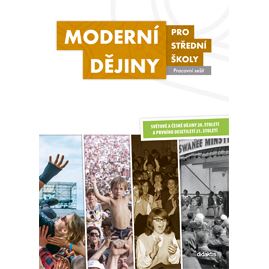 Moderní dějiny pro SŠ - pracovní sešit