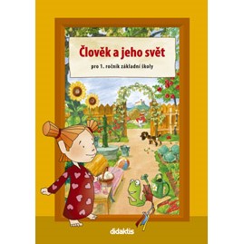 Člověk a jeho svět pro 1. ročník ZŠ - pracovní učebnice