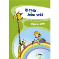 Prvouka 2 - Člověk a jeho svět - Pracovní sešit