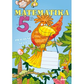 Matematika 5 - Pracovní sešit