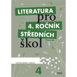 Literatura pro 4. r. SŠ - PS (zkrácená verze)