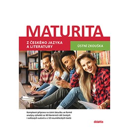 Maturita z českého jazyka a literatury - Ústní zkouška