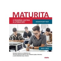 Maturita z českého jazyka a literatury - Didaktický test 2022-2023