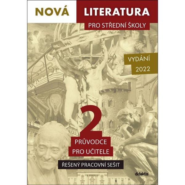 Nová literatura 2 pro SŠ - průvodce učitele