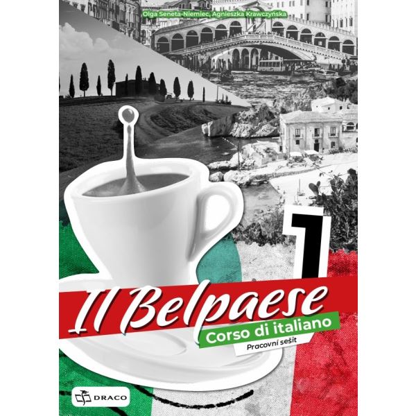 Il Belpaese 1 - pracovní sešit italštiny