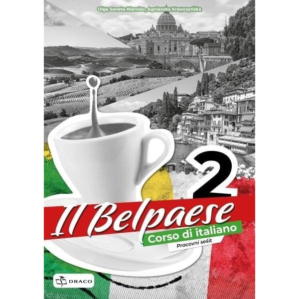 Il Belpaese 2 - pracovní sešit italštiny