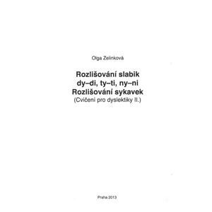 Cvičení pro dyslektiky II.- Rozlišování slabik di-dy, ti-ty, ni-ny, sykavek