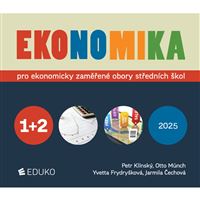 Ekonomika 1 + 2 – pro ekonomicky zaměřené obory SŠ