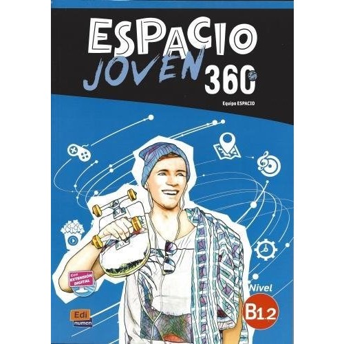 Espacio joven 360 B1.2 - Libro del alumno