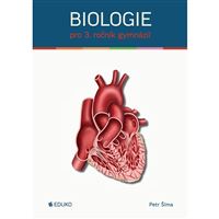Biologie pro 3. ročník gymnázií