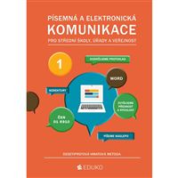 Písemná a elektronická komunikace 1 - desetiprstová hmatová metoda