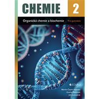 Chemie 2 - Organická chemie a biochemie