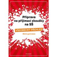 Příprava na přijímací zkoušky na SŠ Všeobecný přehled (8letá gymnázia)