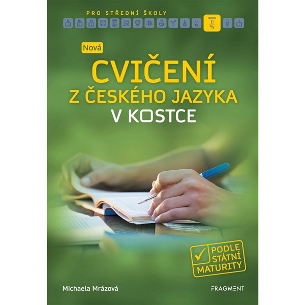 NOVÁ Cvičení z ČJ v kostce - podle státní maturity (2019)