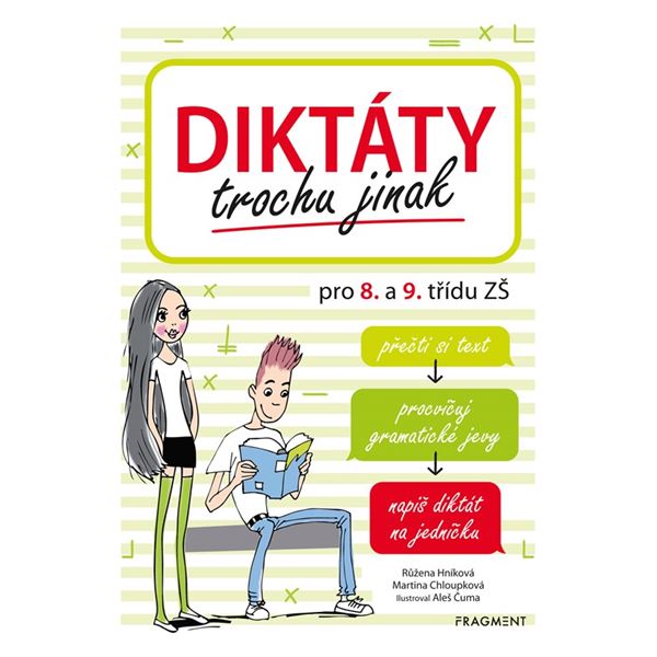 Diktáty trochu jinak pro 8. a 9. třídu ZŠ