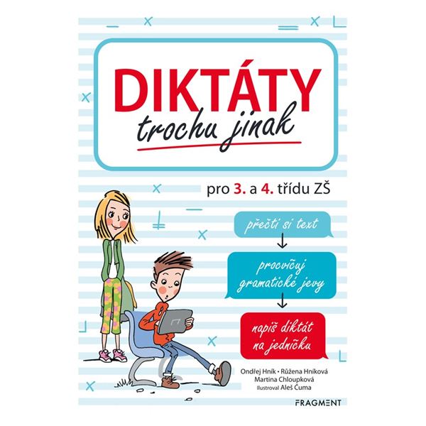 Diktáty trochu jinak pro 3. a 4. třídu ZŠ