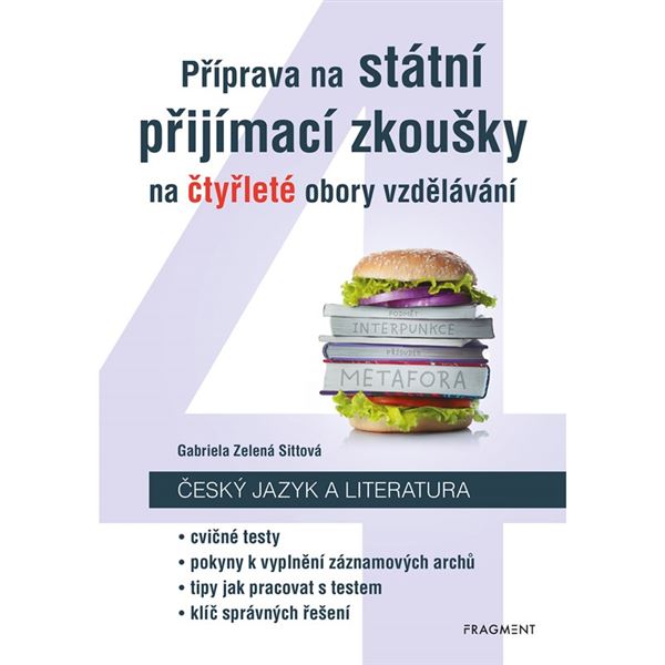 Příprava na státní příjmací zkoušky na čtyřleté obory vzdělávaní - Český jazyk a literatura