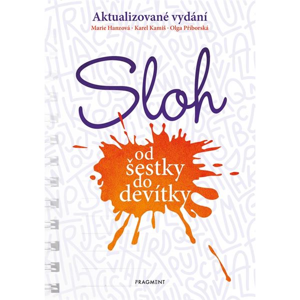 Sloh od šestky do devítky