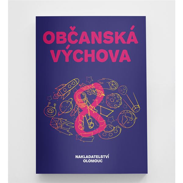 Občanská výchova pro 8. ročník ZŠ a víceletých gymnázií 