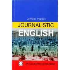 Journalistic English An Illustrated Reader