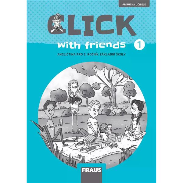 Click with Friends 1 - Příručka učitele - elektronická