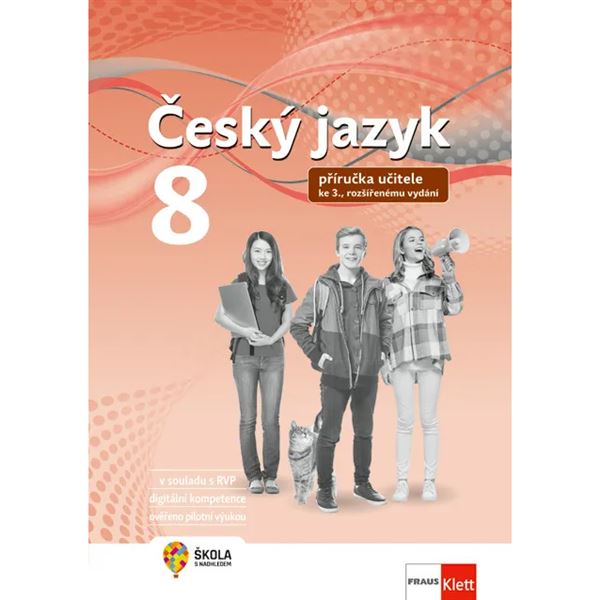 Český jazyk 8 - Nová generace - rozšířená příručka učitele - elektronická