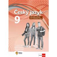 Český jazyk 9 - Nová generace - rozšířená příručka učitele - elektronická