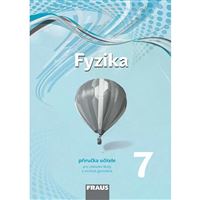 Fyzika 7 - Nová generace - Příručka učitele - elektronická