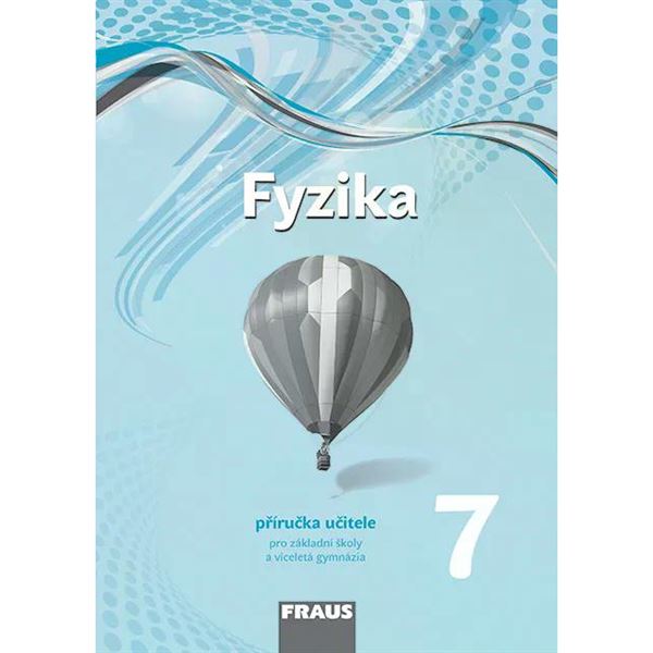 Fyzika 7 - Nová generace - Příručka učitele - elektronická