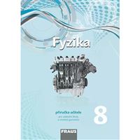 Fyzika 8 - Nová generace - Příručka učitele - elektronická