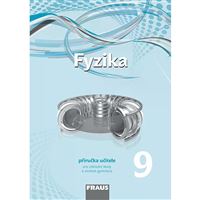 Fyzika 9 - Nová generace - Příručka učitele - elektronická