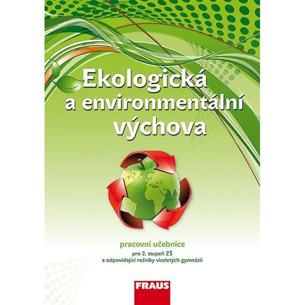 Ekologická a enviromentální výchova - pracovní učebnice