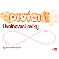 Divíci 1 - Český jazyk A/S - uvolňovací cviky