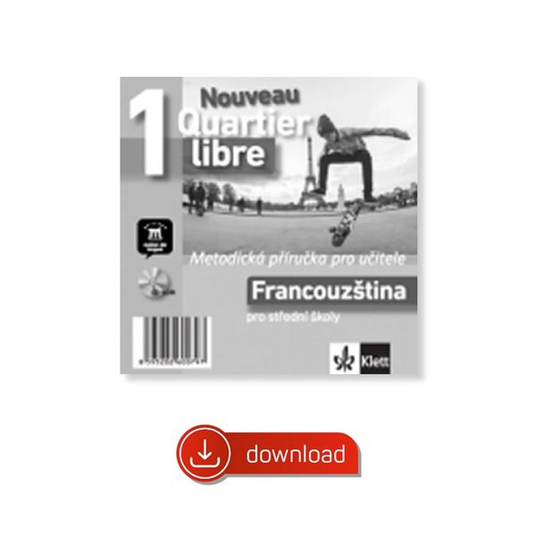Quartier Libre Nouveau 1 (A1-A2) - Příručka učitele - elektronická